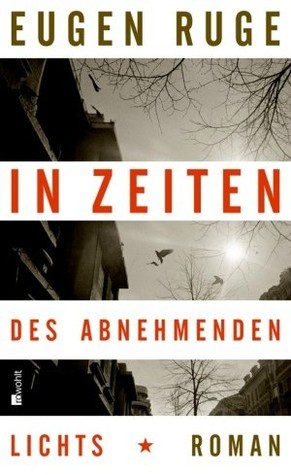 In Zeiten des abnehmenden Lichts (2012)