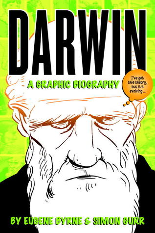 Darwin: A Graphic Biography (2009)