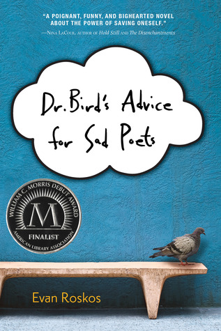 Dr. Bird's Advice for Sad Poets (2013)