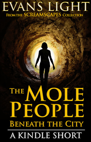 The Mole People Beneath the City
