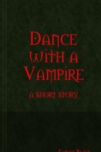 Dance With a Vampire (2010)