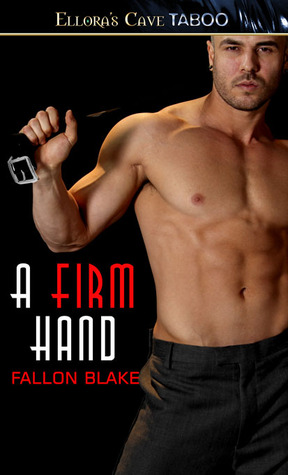 A Firm Hand (2013)
