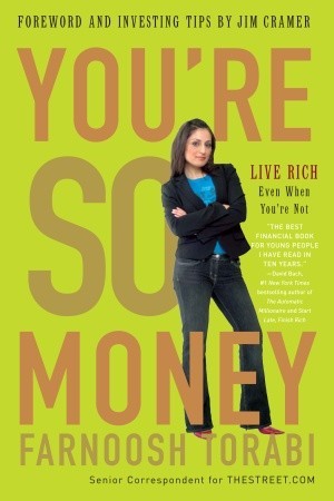 You're So Money: Live Rich, Even When You're Not (2008)