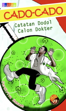 Cado-cado: Catatan Dodol Calon Dokter (2008)