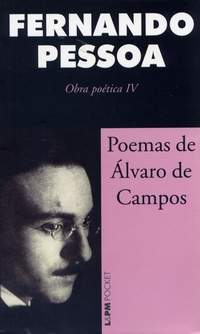 Poemas de Álvaro de Campos (Obra Poética IV) (2000)