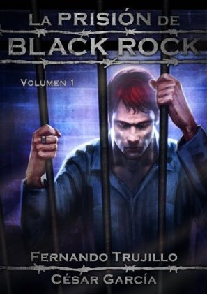 La prisión de Black Rock, Volumen 1 (2000)