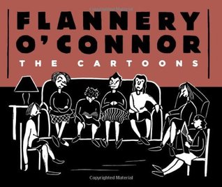 Flannery O'Connor: The Cartoons (2012)