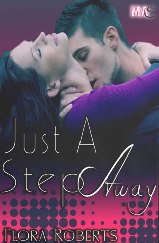 Just A Step Away (2013)