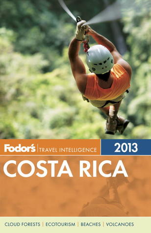Fodor's Costa Rica 2013 (2012)