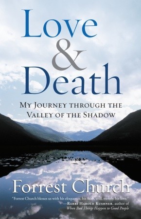 Love & Death: My Journey through the Valley of the Shadow (2008)