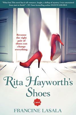 Rita Hayworth's Shoes (2012)