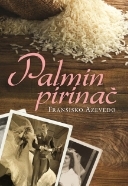 Palmin pirinač (2008)