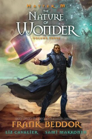 Hatter M: Volume Three - The Nature of Wonder