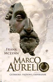 Marco Aurelio. Guerrero, filósofo, emperador (2000)