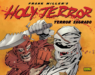 Terror Sagrado (Frank Miller's Holy Terror)
