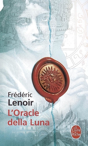 L'Oracle Della Luna (2008)