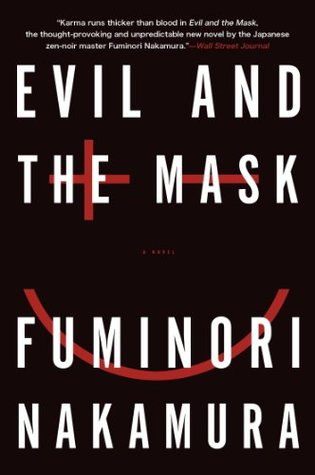 The Rule of Evil and the Mask