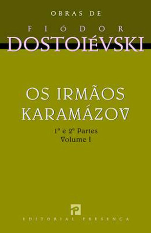 Os Irmãos Karamázov - Volume I