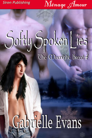 Softly Spoken Lies (2011)