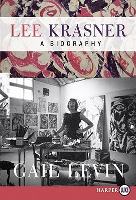 Lee Krasner LP: A Biography (2011)