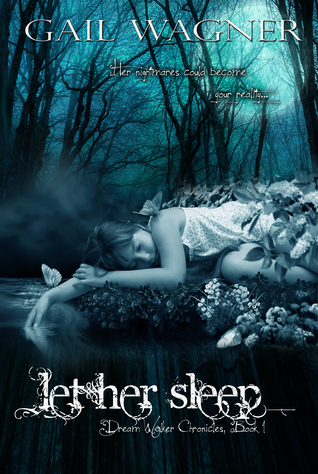 Let Her Sleep (Dream Walker Chronicles #1)