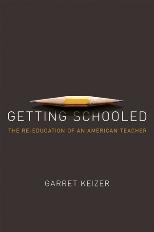 Getting Schooled: The Reeducation of an American Teacher (2014)