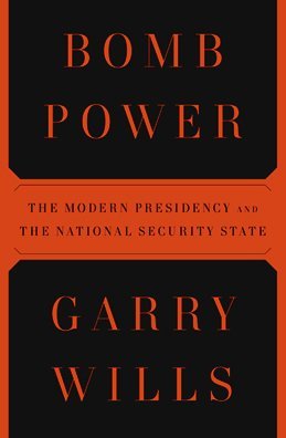 Bomb Power: The Modern Presidency and the National Security State (1979)