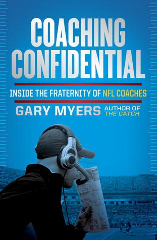 Coaching Confidential: Inside the Fraternity of NFL Coaches (2012)