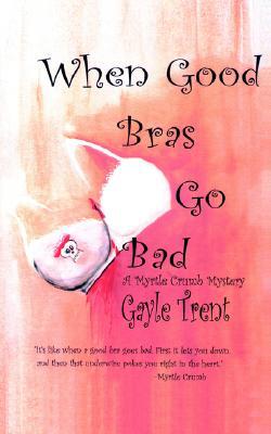 When Good Bras Go Bad (2000)
