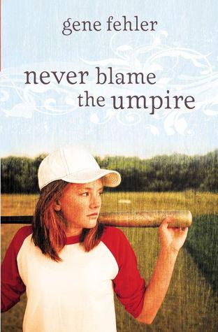 Never Blame the Umpire (2010)