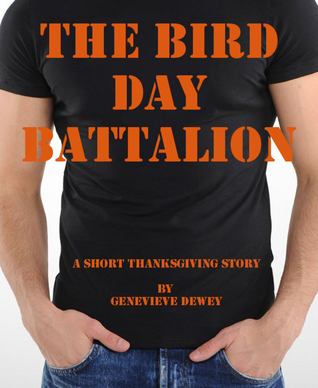 The Bird Day Battalion (Dom and Kate #1) (2012)