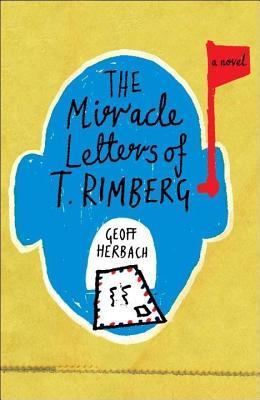 Miracle Letters of T. Rimberg (2008)