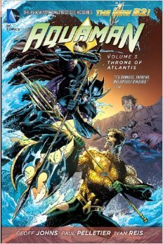 Aquaman, Vol. 3: Throne of Atlantis