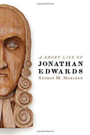 A Short Life of Jonathan Edwards (2008)