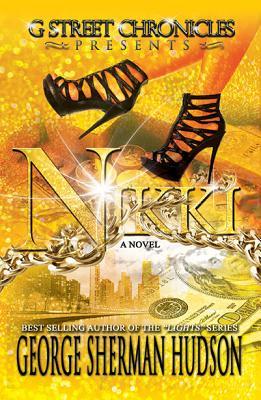 Nikki (G Street Chronicles Presents) (2013)