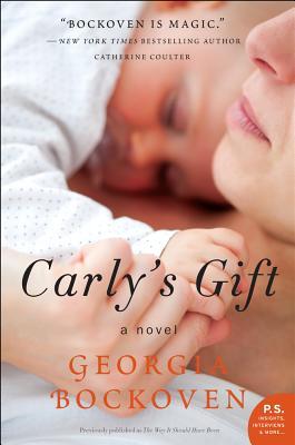 Carly's Gift: A Novel (2013)