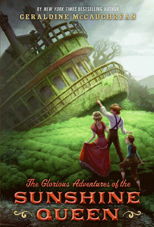 The Glorious Adventures of the Sunshine Queen (2011)