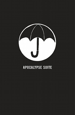 The Day the Eiffel Tower Went Beserk (The Umbrella Academy Apocalypse Suite #1)