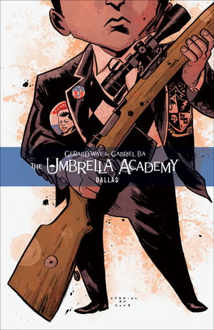 The Umbrella Academy, Vol. 2: Dallas (2009)