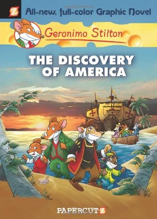 Geronimo Stilton #1: The Discovery of America