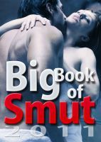 Big Book of Smut 2011 (2000)