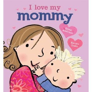 I Love My Mommy (2011)