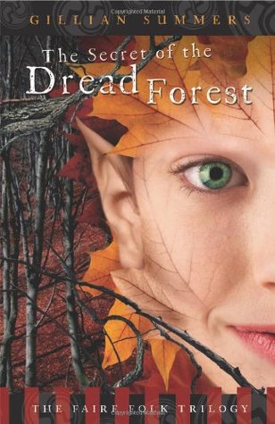 The Secret of the Dread Forest (2009)