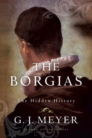 The Borgias: The Hidden History (2013)
