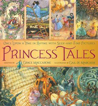 Princess Tales: Once Upon a Time in Rhyme with Seek-and-Find Pictures (2013)