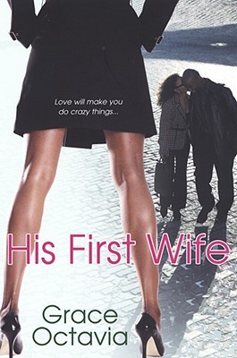 His First Wife (2008)
