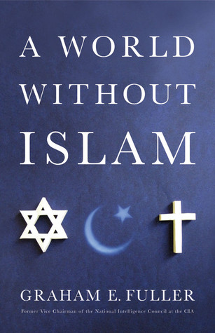 A World Without Islam (2010)