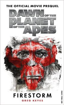 Dawn of the Planet of the Apes: Firestorm - The Official Movie Prequel (2014)