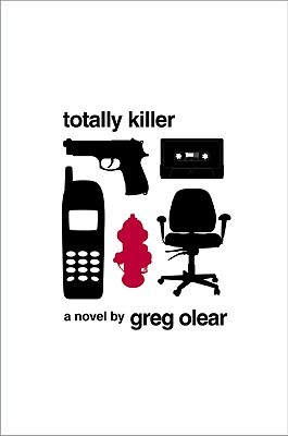 Totally Killer: A Novel (2009)
