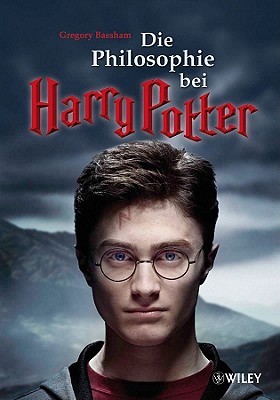 Die Philosophie Bei Harry Potter (2010)